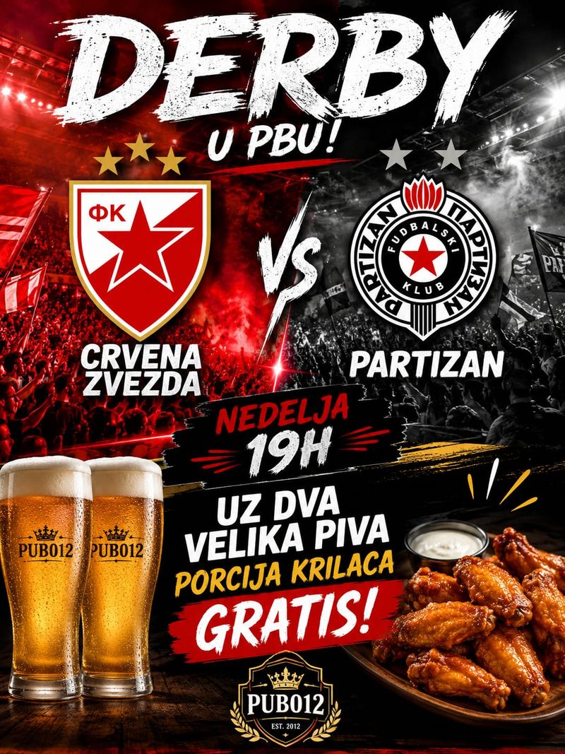 Plakat: derbi Crvena zvezda – Partizan, nedelja u 19 časova u PUB-u 012